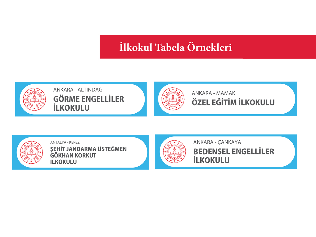 İlköğretim Tabelası ve Yüz Degisimi